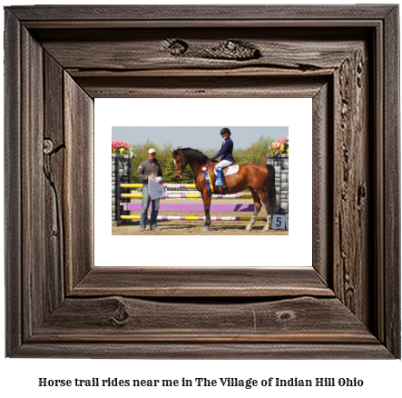 horse trail rides near me in The Village of Indian Hill, Ohio